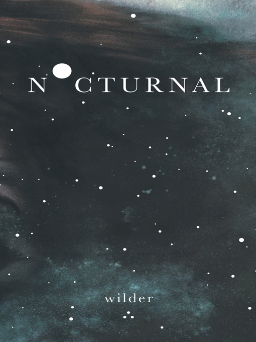 Title details for Nocturnal by Wilder Poetry - Available